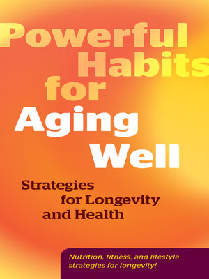 cover image of Powerful Habits for Aging Well